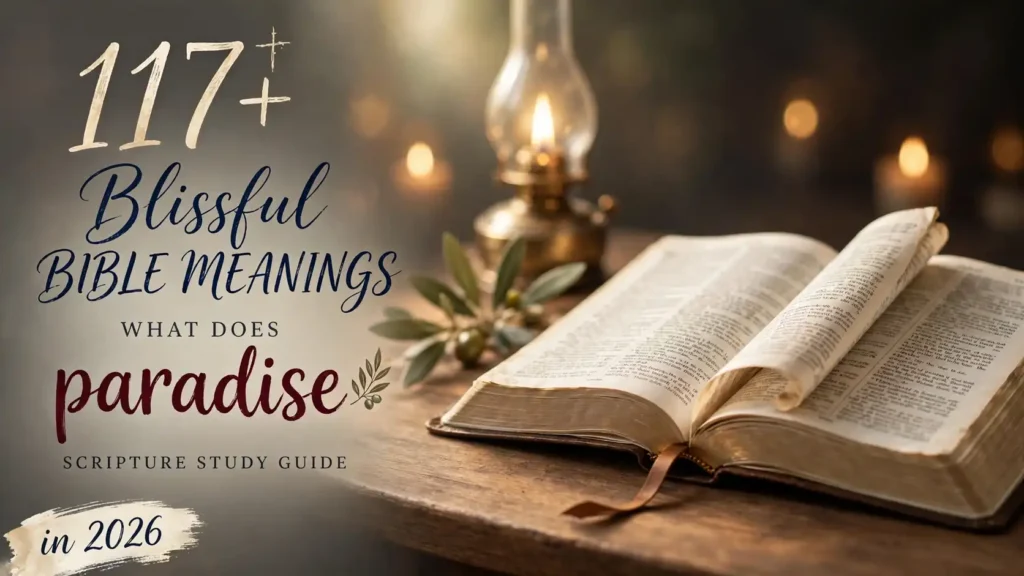 What Does Paradise Mean In The Bible